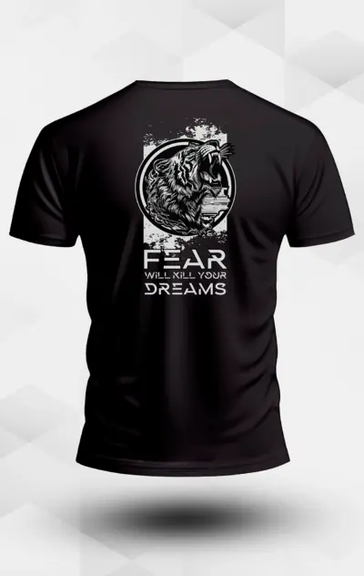 Fear will kill your dreams T-Shirt Rückansicht