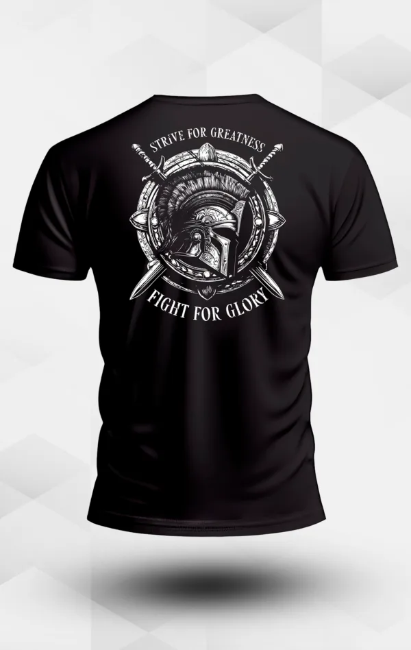 Strive for Greatness, Fight for Glory, T-Shirt, Streetwear, Rückansicht